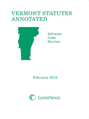 cover image of Vermont Statutes Annotated Advance Code Service